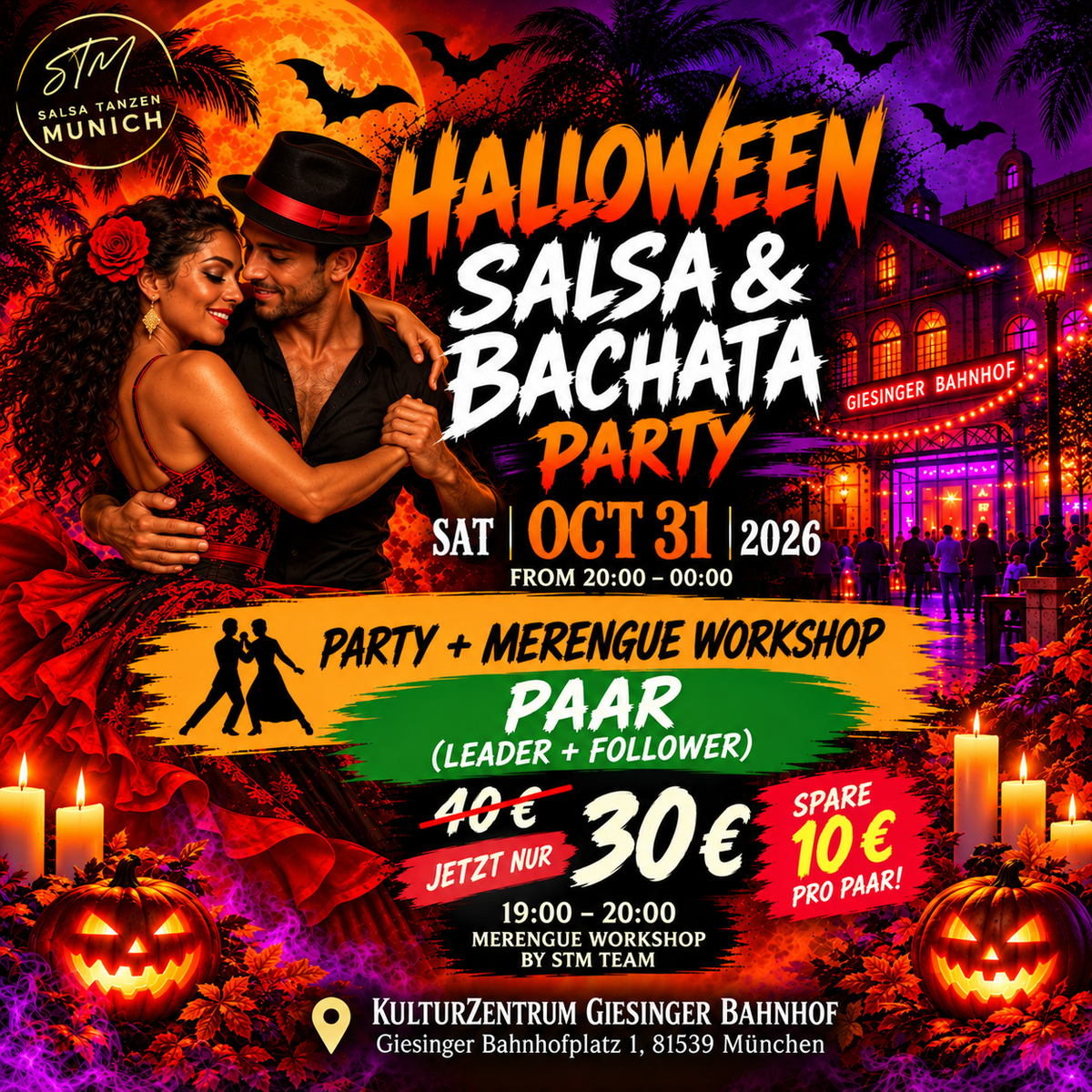 Halloween Salsa & Bachata Party München – 31.10.2026 / Merengue Workshop für Alle Levels 🎃🎃